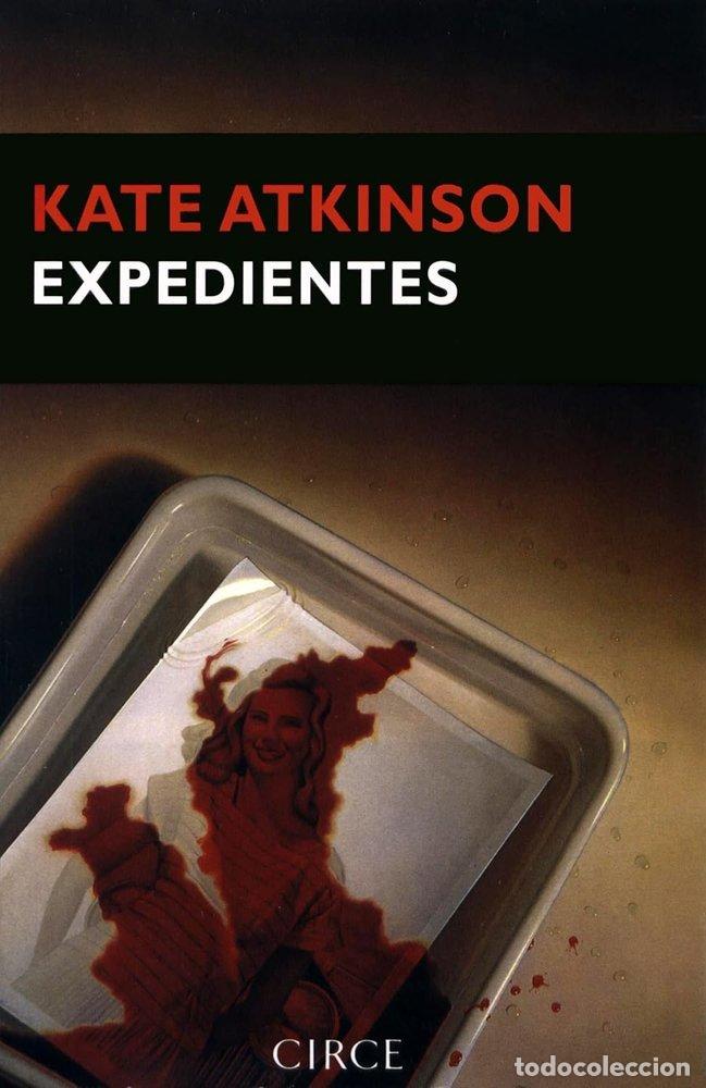 Libri: EXPEDIENTES - ATKINSON, KATE