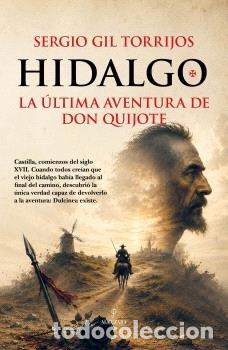 Libri: HIDALGO - GIL TORRIJOS, SERGIO