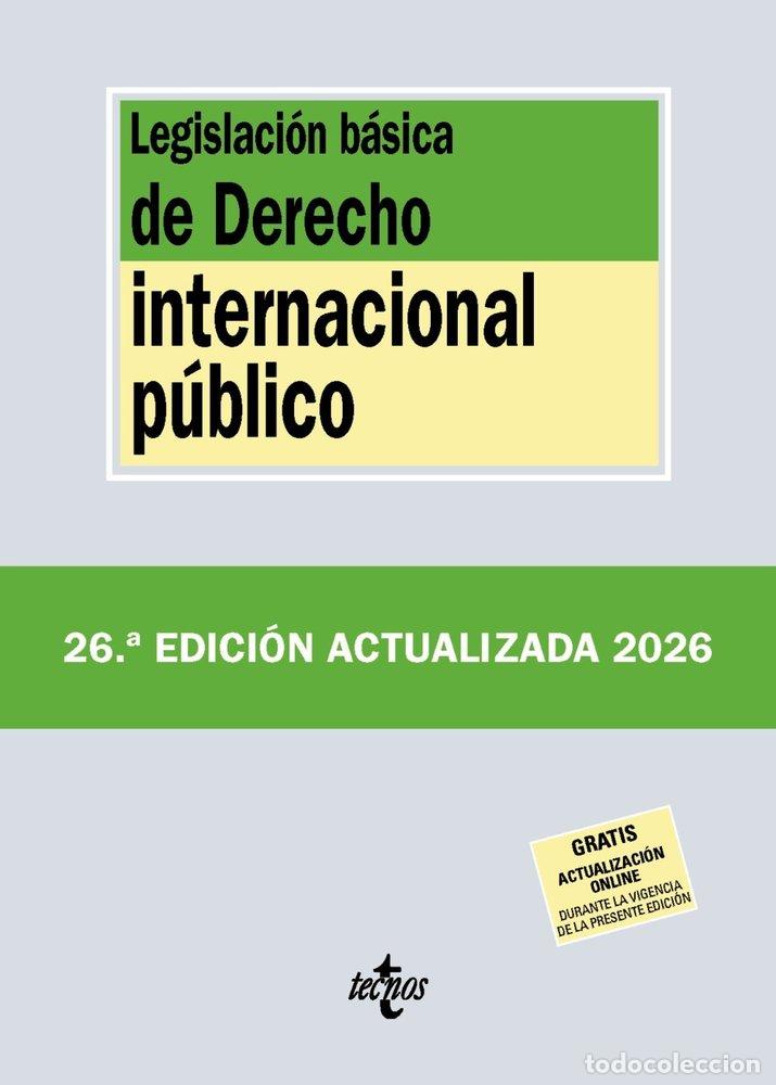 Livros: LEGISLACION BASICA DE DERECHO INTERNACIONAL PUBLICO - EDITORIAL TECNOS