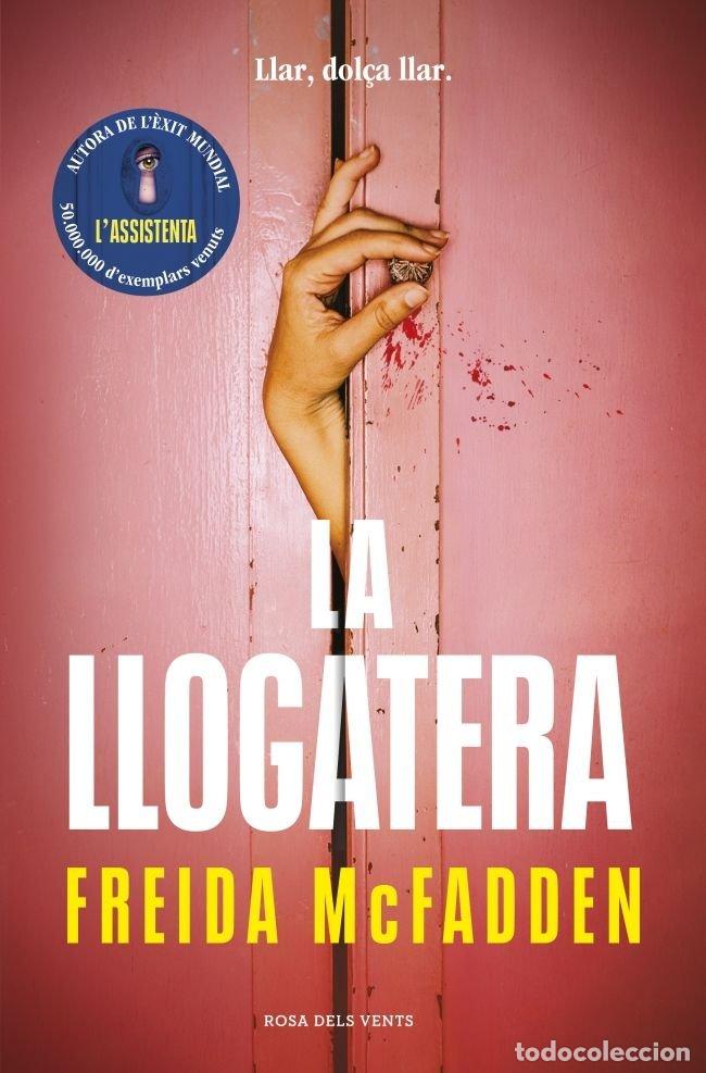 Libros: LA LLOGATERA - FREIDA MCFADDEN - Foto 1