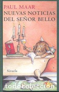 Livros: NUEVAS NOTICIAS DEL SE&Ntilde;OR BELLO - MAAR, PAUL