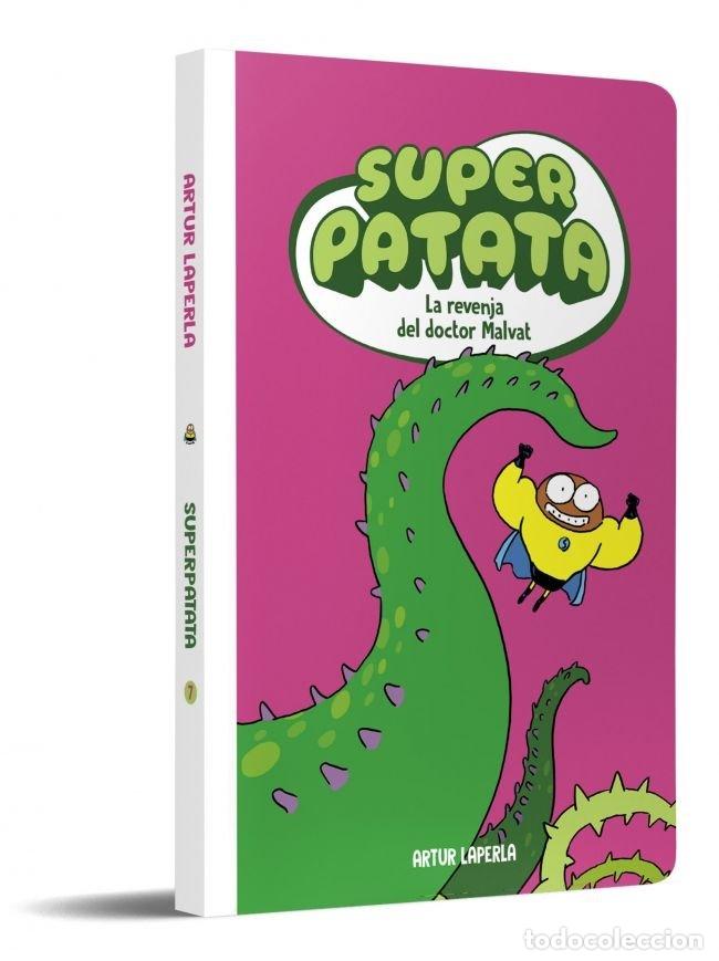 Livros: SUPERPATATA 7 LA REVENJA DEL DOCTOR MALVAT - ARTUR LAPERLA