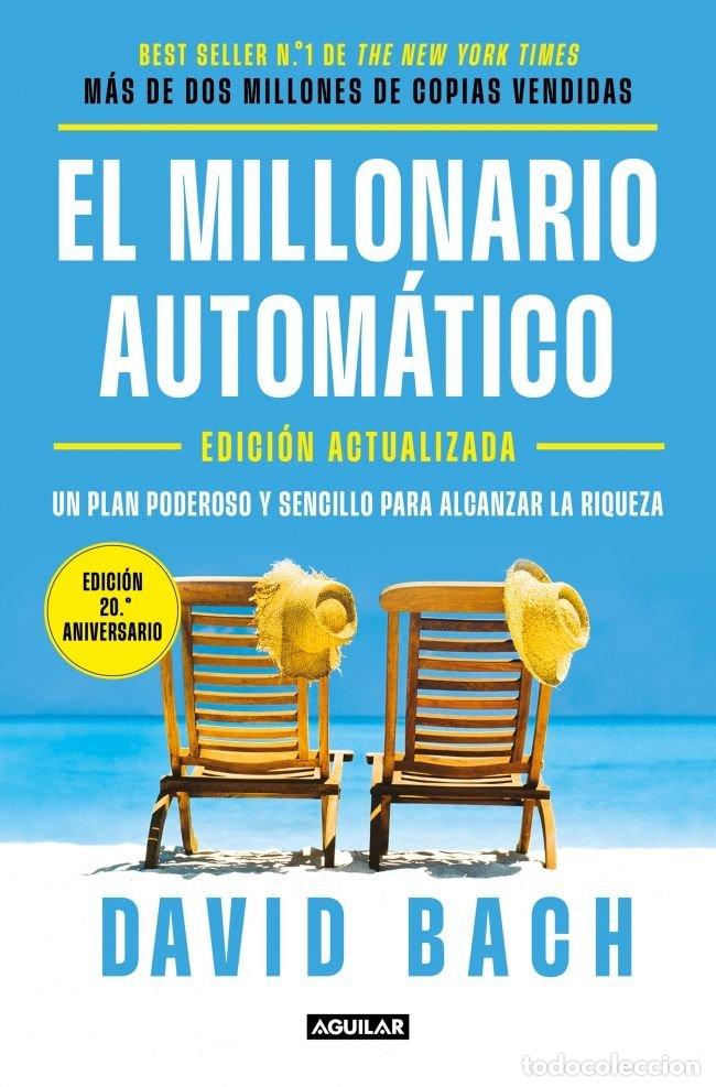 Livres: EL MILLONARIO AUTOM&Aacute;TICO - David Bach