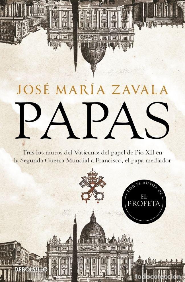 Livres: PAPAS - JOSE MARIA ZAVALA