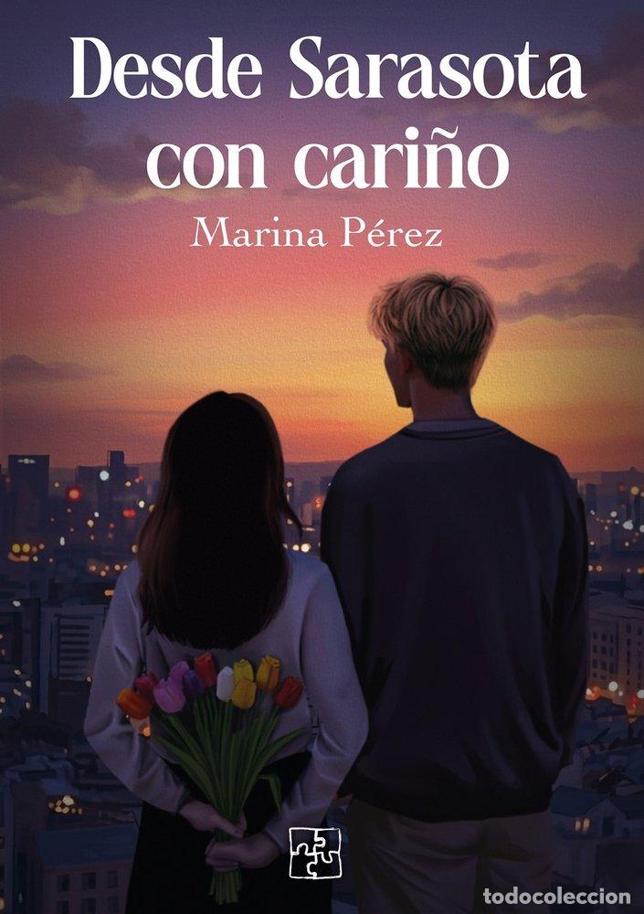 B&uuml;cher: DESDE SARASOTA CON CARI&Ntilde;O - PEREZ, MARINA