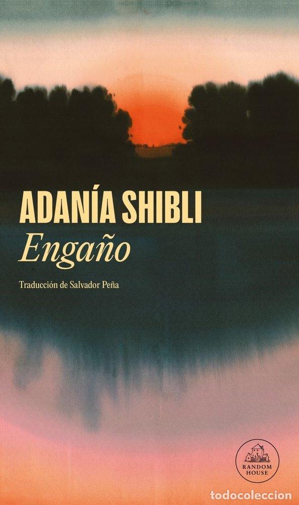 Libros: ENGA&Ntilde;O - ADANIA SHIBLI