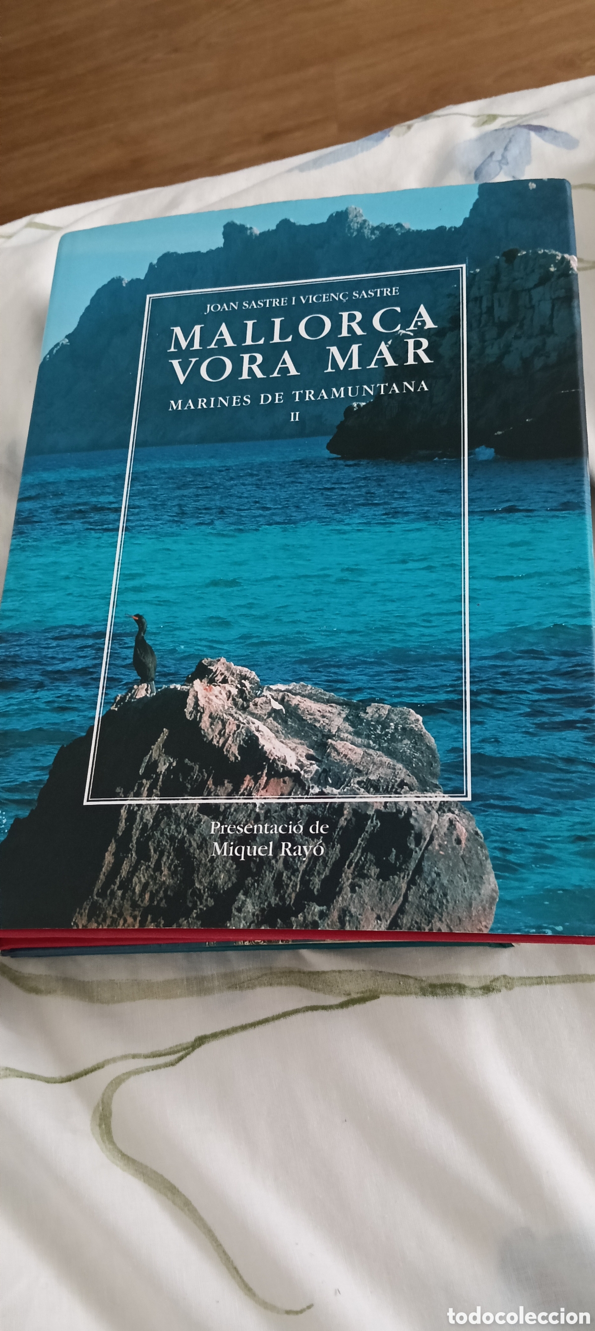 Libros: MALLORCA VORA MAR. Marines de Tramuntana II. Joan Sastre y Vicen&ccedil; Sastre