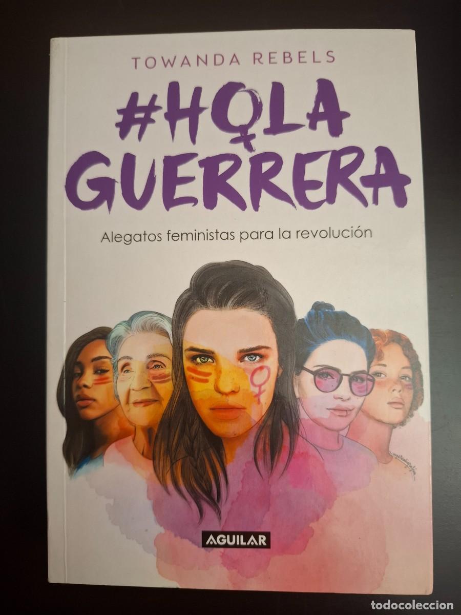 Libros: # Hola Guerrera de Towanda Rebels
