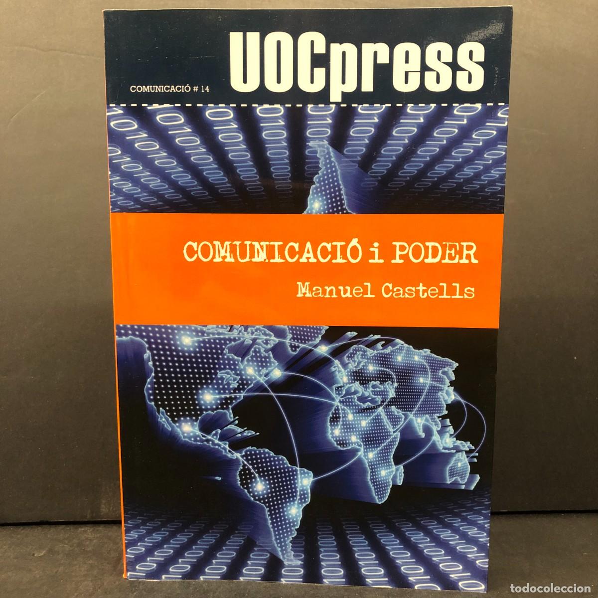 Libros: COMUNICACI&Oacute; I PODER - MANUEL CASTELLS - UOCPRESS / 208 - Foto 1