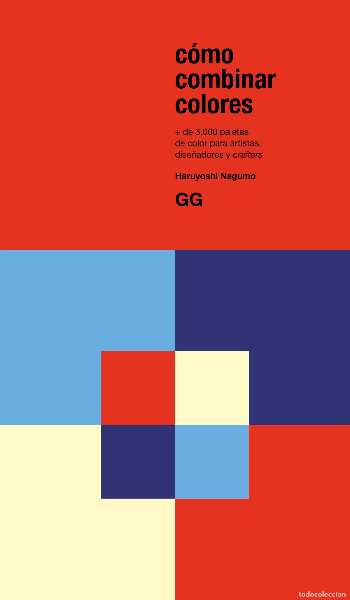 Livres: C&Oacute;MO COMBINAR COLORES - Nagumo, Haruyoshi