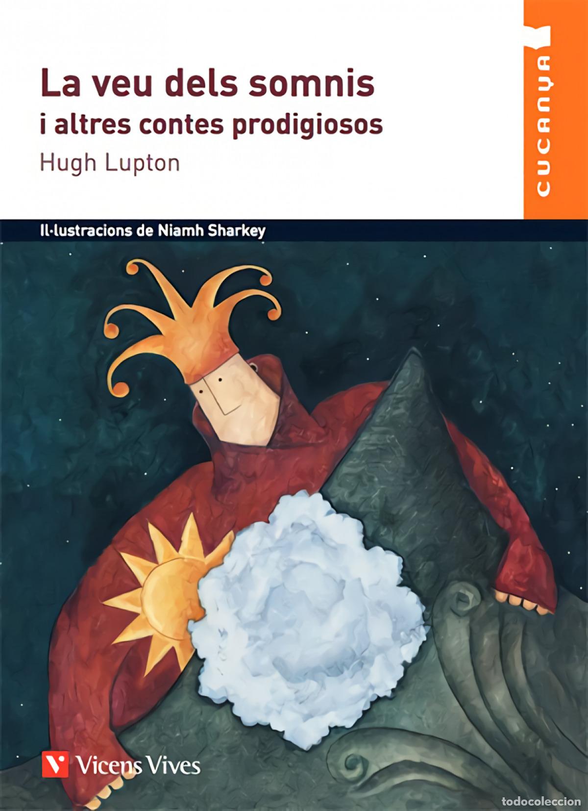 Livres: LA VEU DELS SOMNIS I ALTRES CONTES - Lupton, Hugh