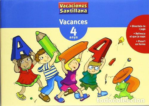 Libros: VACANCES 4 ANYS GRUP PROMOTOR - In&eacute;s Burgos
