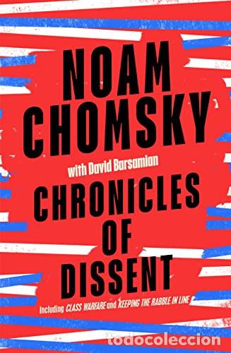Libri: Chronicles of Dissent - Noam Chomsky