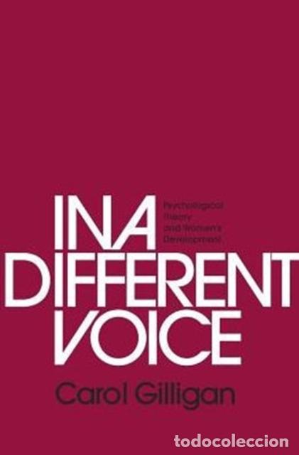 Libri: IN A DIFFERENT VOICE - CAROL GILLIGAN