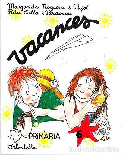 Libri: Vacances Prim&agrave;ria 6 - Margarida Noguera i Pujol