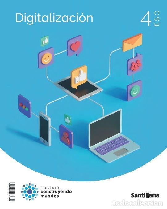 B&uuml;cher: DIGITALIZACION 4&ordm;ESO 23 CONSTRUYENDO MUNDOS - AA.VV