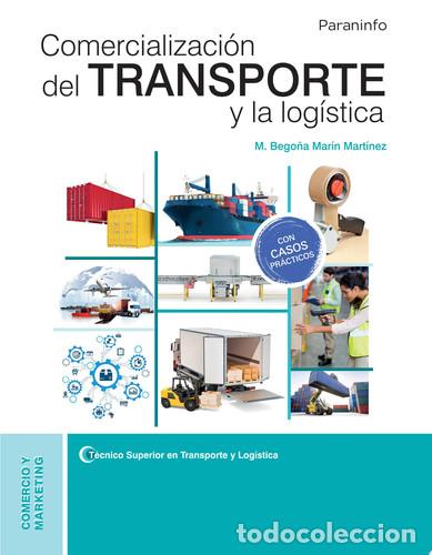 B&uuml;cher: Comercializaci&oacute;n del transporte y la log&iacute;stica - MARIN MARTINEZ, M&ordf; BEGO&Ntilde;A