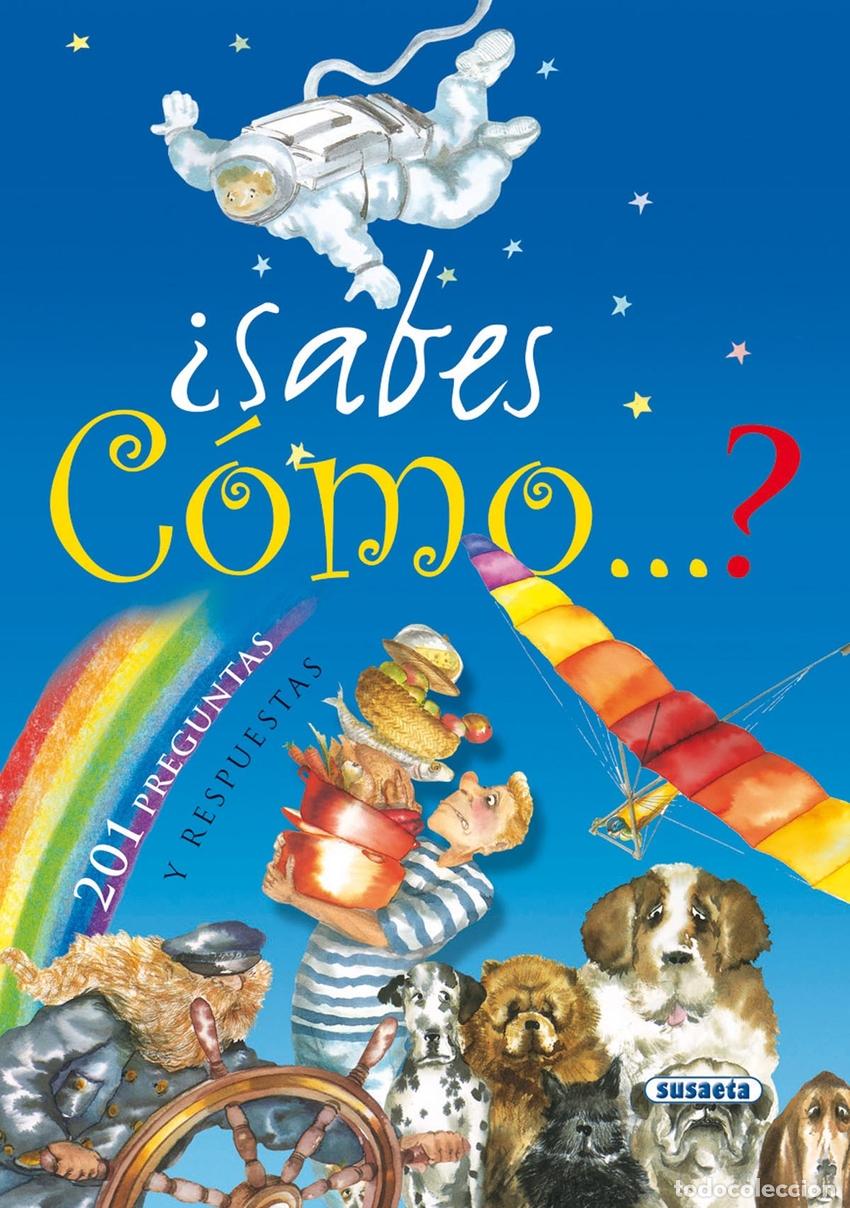 Libros: &iquest;SABES C&Oacute;MO...? (ADIVINANZAS, CHISTES...) - Susaeta, Equipo