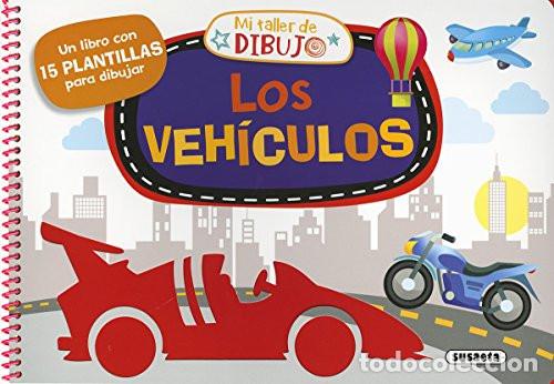 Libros: Los veh&iacute;culos (Mi taller de dibujo) (Spanish Edition) - Broug&egrave;re, Maud, Chabot, Claire