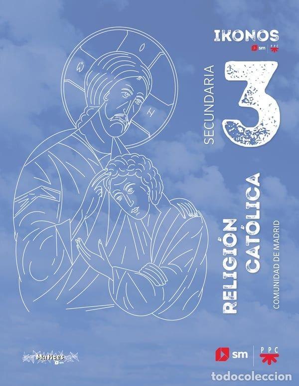 Libros: RELIGION 3&ordm;ESO IKONOS MADRID 26 - CORTES SORIANO, JAVIER