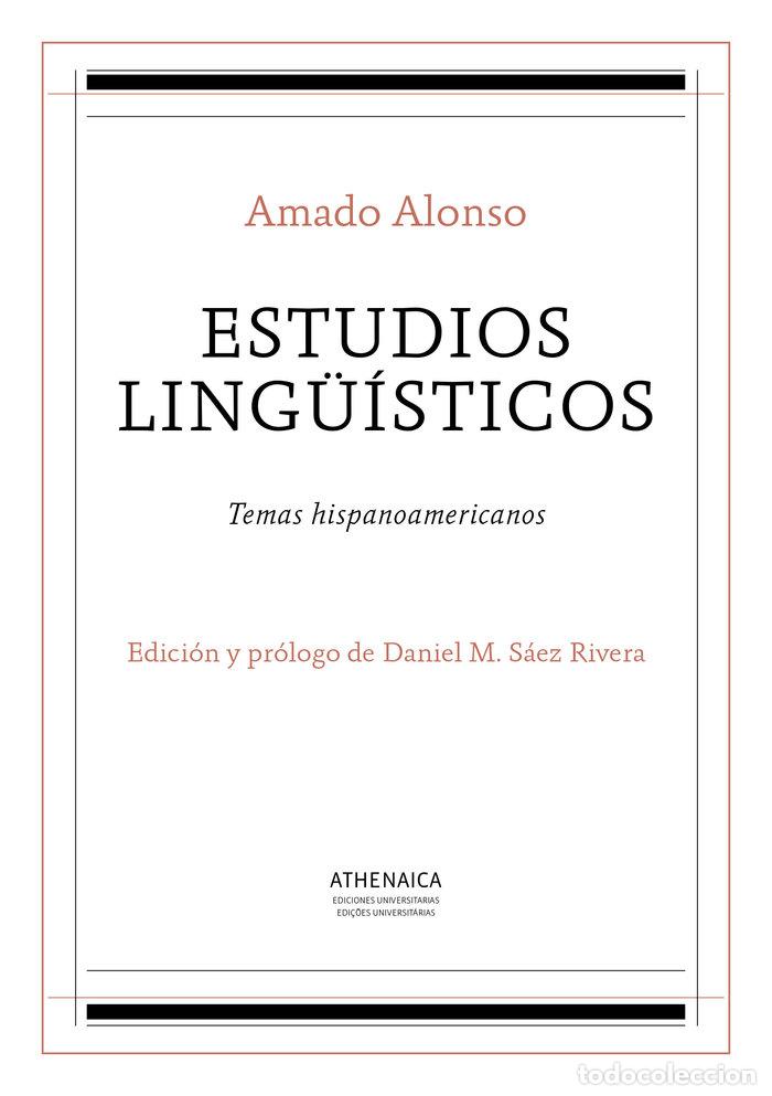 Libros: ESTUDIOS LING&Uuml;ISTICOS - ALONSO GARC&Iacute;A, AMADO