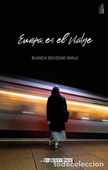 Libros: EUROPA EN EL VIATGE - AYALA, BLANCA