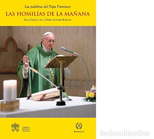 Libri: Las homil&iacute;as de la ma&ntilde;ana X - Papa Francisco