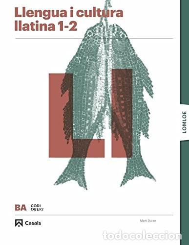 books: Llengua i cultura llatines 1-2 BA - Dur&aacute;n Mateu, Mart&iacute;