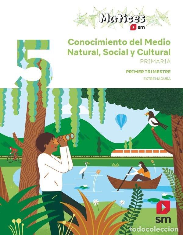 Livres: CONOCIMIENTO MEDIO 5&ordm;EP EXTREMADURA MATICES 26 - ALBEROLA, ANA