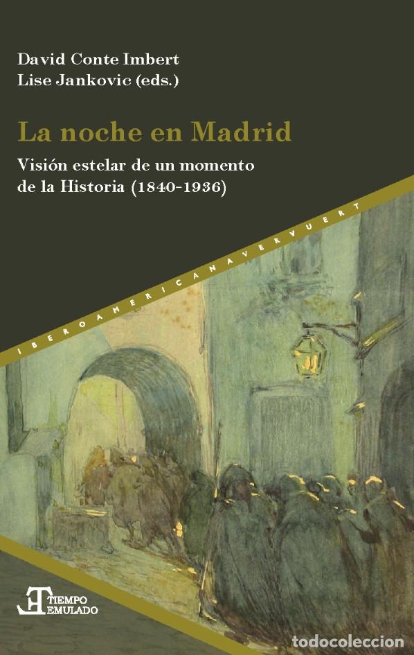 Libri: LA NOCHE EN MADRID - Varios autores