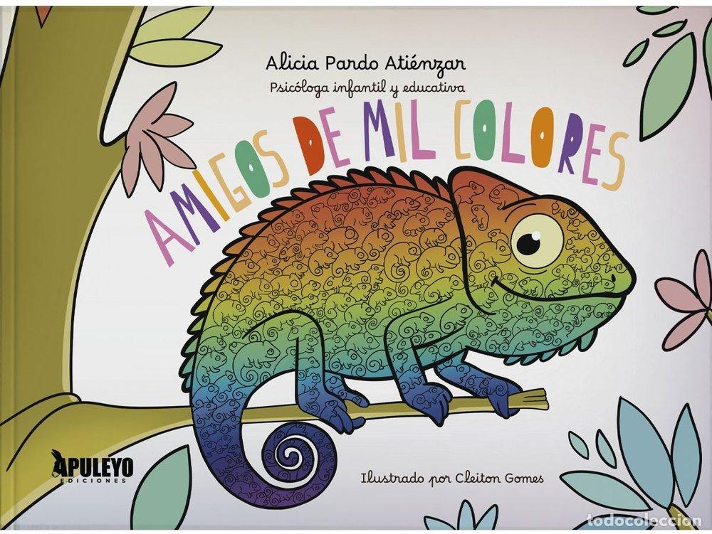 Libri: AMIGOS DE MIL COLORES - PARDO ATIENZAR, ALICIA