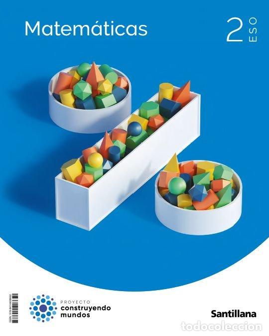 Libri: MATEMATICAS 2&ordm;ESO 23 CONSTRUYENDO MUNDOS - AA.VV