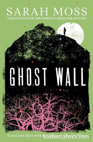 Libros: Ghost Wall - Sarah Moss - Foto 1