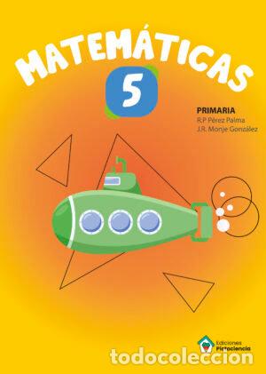 Libros: MATEMATICAS 5&ordm;EP PICTOCIENCIA - AA.VV
