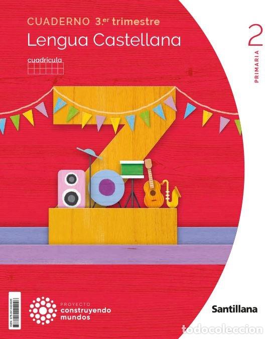 Libros: LENGUA CUADERNO 3 2&ordm;EP CUADRICULA 23 CONSTRUYENDO MUNDOS - AA.VV