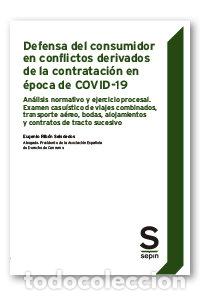 Libros: DEFENSA DEL CONSUMIDOR EN CONFLICTOS DERIVADOS DE LA CONTRA - RIBON SEISDEDOS, EUGENIO.