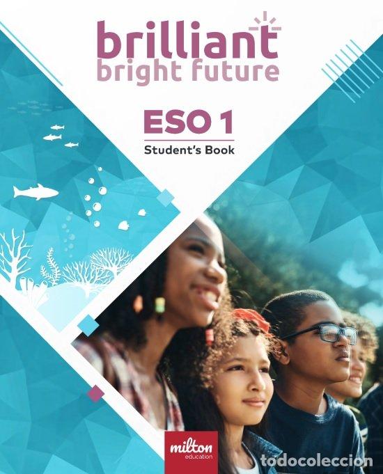 Libri: BRILLIANT BRIGHT FUTURE ENGL.1&ordm;ESO ST ANDAL.24 - EMMONS, CASEY & GARDNER, HOLLY