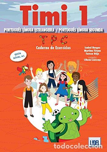 Libri: TIMI - PORTUGUESE COURSE FOR CHILDREN Livro Do Aluno + Cd 1 (a1) - Nova Edica - T. L. ESMANTOVA