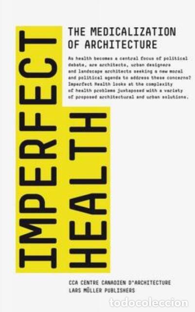Libri: IMPERFECT HEALTH - CCA MONTREAL