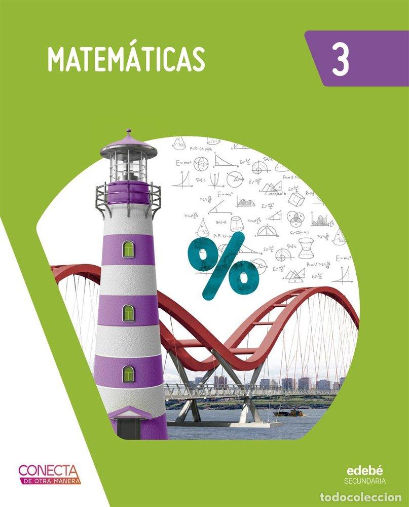 Libros: MATEMATICAS 3&ordm;ESO 26 CONECTA DE OTRA MANERA - EDEBE, OBRA COLECTIVA