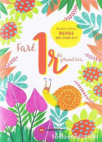 Libros: Far&eacute; 1r de Prim&agrave;ria quadern d'estiu rep&agrave;s del curs d'EI 5 - Vetaqui, Rights