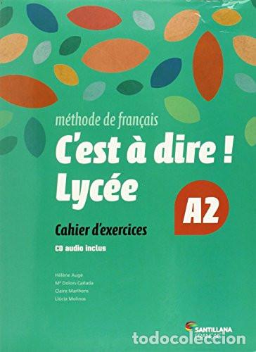 Libros: C ́est &aacute; dire cahier d ́exercices A2 - Aug&eacute;, H&eacute;l&egrave;ne