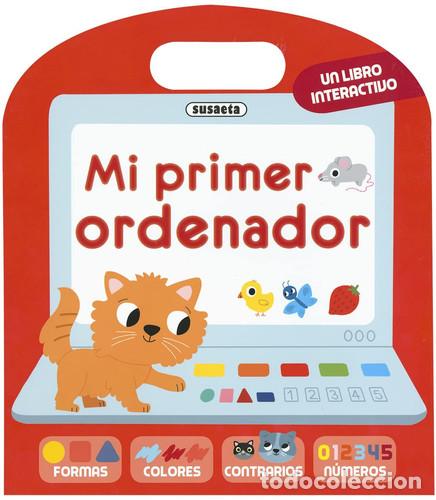 Livres: Mi primer ordenador - Anne-Sophie Baumann, Marion Billet