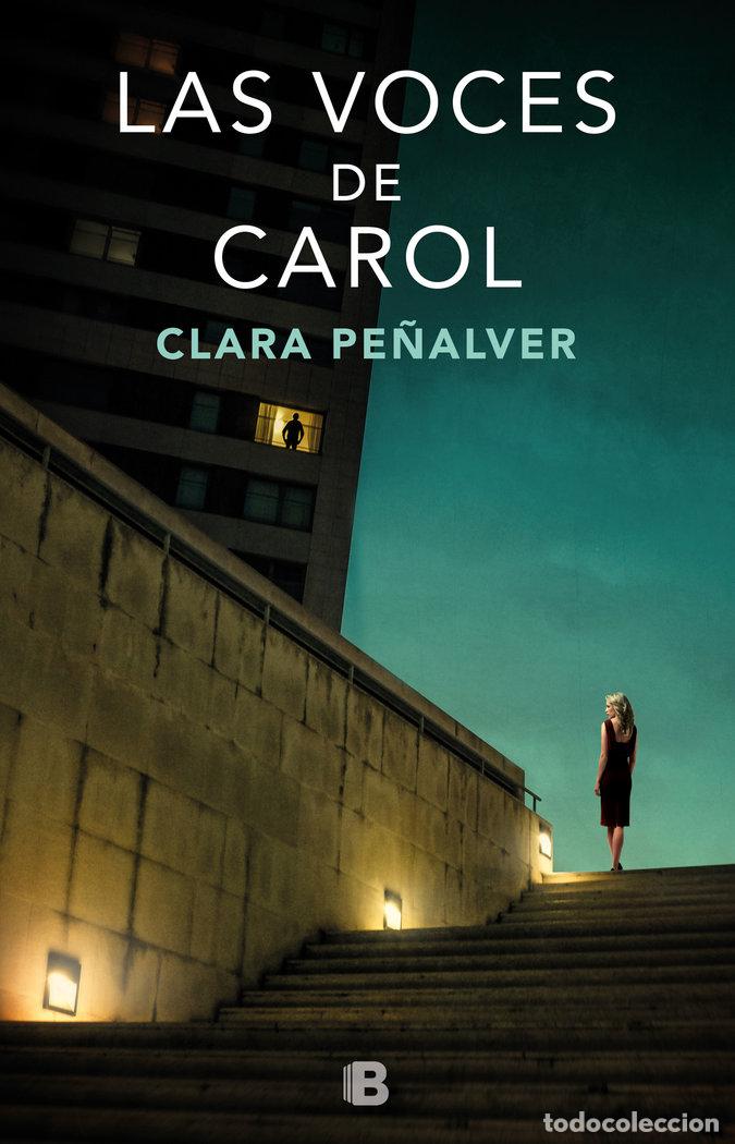 Libros: VOCES DE CAROL,LAS - PE&Ntilde;ALVER, CLARA
