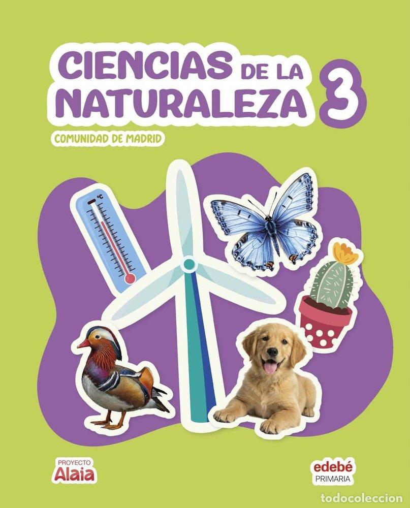 Libros: CIENCIAS NATURALEZA 3&ordm;EP MADRID 26 ALAIA - EDEBE, OBRA COLECTIVA