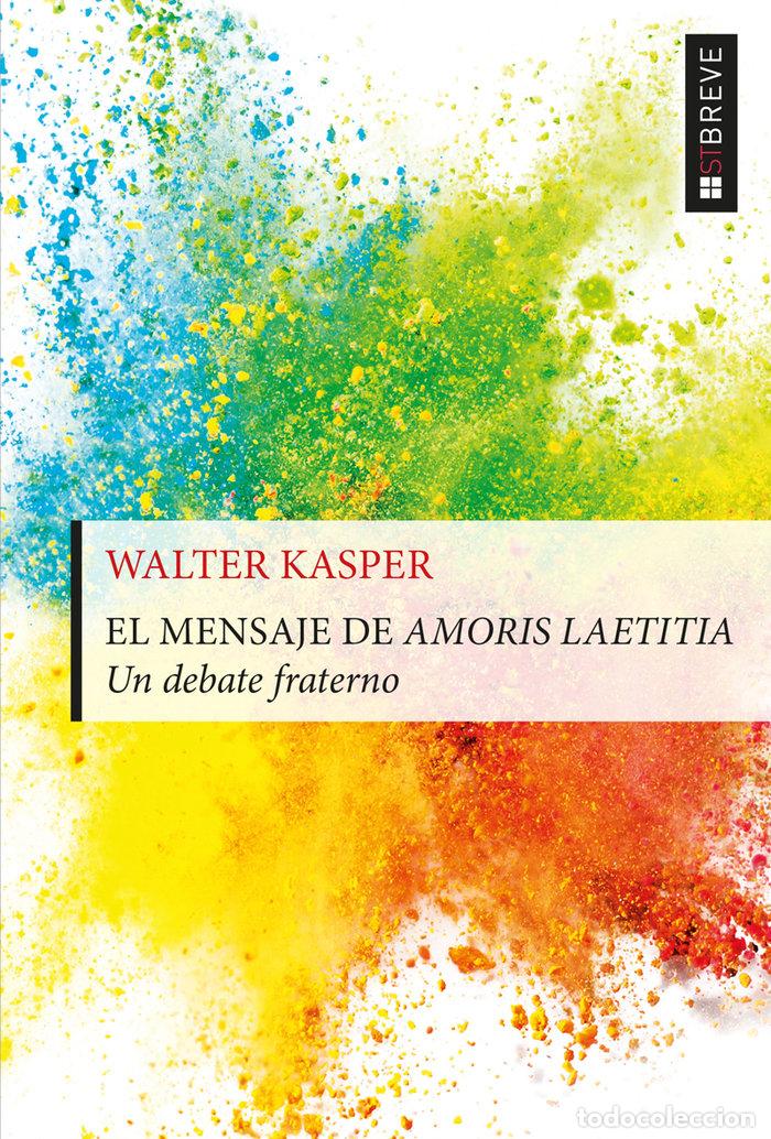 Libros: MENSAJER DE AMORIS LAETITIA,EL - KASPER, WALTER