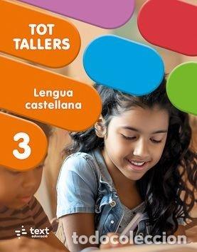 Libri: TOT TALLERS LENGUA CASTELLANA 3 - MERITXELL
