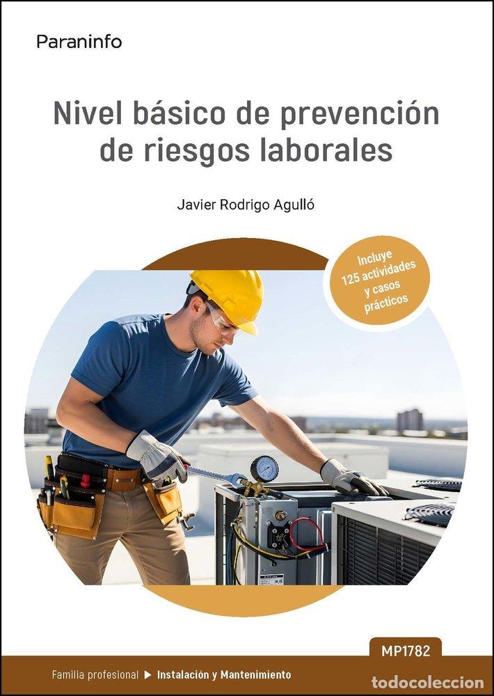 Livres: MP1782. NIVEL BASICO DE PREVENCION DE RIESGOS LABORALES - IN - RODRIGO AGULLO, JAVIER