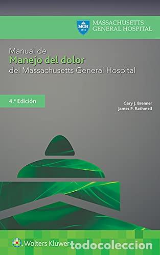 Libri: Manual de Manejo Del Dolor Del Massachusetts General Hospital - Gary Brenner, James P. Rathmell