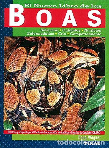 Libri: El Nuevo Libro de Las Boas - Doug Wagner